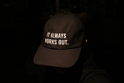 'IT ALWAYS WORKS OUT' Organic Cap
